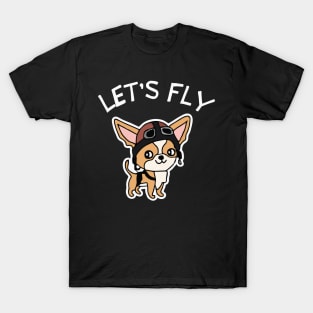 Lets Fly Chihuahua Pilot Dog Owner Retro Funny Dog T-Shirt